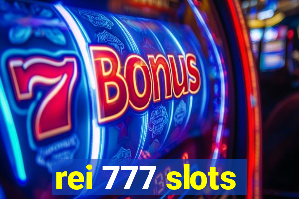 rei 777 slots